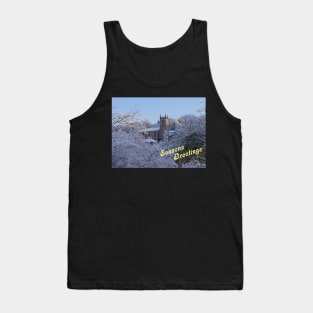 Seasons Greetings Winter Church St Michaels Ironbridge Tank Top